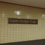 Oranienburger Strasse U-Bahn, Berlin. Photo by Scarlett Messenger